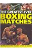 Greatest Ever Boxing Matches