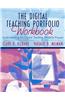 The Digital Teaching Portfolio Workbook: Understanding the Digital Teaching Portfolio Process