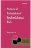 Statistical Estimation of Epidemiological Risk