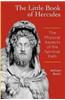 The Little Book of Hercules: The Physical Aspects of the Spiritual Path