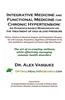 Integrative Medicine and Functional Medicine for Chronic Hypertension: An Evidence-Based Monograph on the Treatment of High Blood Pressure