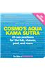 Cosmo's Aqua Kama Sutra