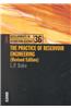 The Practice of Reservoir Engineering (Revised Edition)