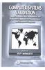 Computer Systems Validation: Quality Assurance, Risk Management, and Regulatory Compliance for Pharmaceutical and Healthcare Companies
