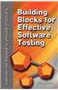 Building Blocks for Effective Software Testing