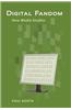 Digital Fandom: New Media Studies