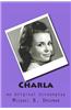 Charla: An Original Screenplay