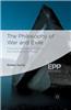 The Philosophy of War and Exile: From the Humanity of War to the Inhumanity of Peace