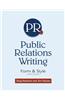 Public Relations Writing: Form & Style
