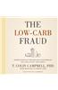 The Low-Carb Fraud