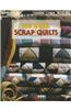 Sew Quick Scrap Quilts