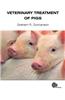 Veterinary Treatment of Pigs