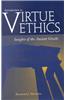Introduction to Virtue Ethics: Insights of the Ancient Greeks