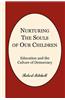 Nurturing the Souls of Our Children