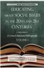 Educating About Social Issues in the 20th and 21st Centuries