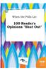 When the Polls Lie: 100 Reader's Opinions Shut Out