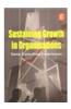 Sustaining Growth In Organisations : Some Consulting Experiences
