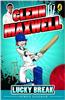Glenn Maxwell 1 Lucky Break