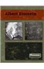 Albert Einstein: And His Theory of Relativity