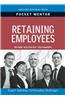 Retaining Employees: Expert Solutions to Everyday Challenges