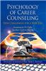Psychology of Career Counseling
