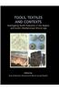 Tools, Textiles and Contexts: Textile Production in the Aegean and Eastern Mediterranean Bronze Age