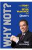 Why Not? The Story of a Retail Maverick and Courts
