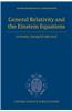 General Relativity and the Einstein Equations
