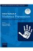 Oxford Textbook of Violence Prevention: Epidemiology, Evidence, and Policy