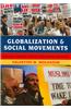 Globalization and Social Movements: Islamism, Feminism, and the Global Justice Movement