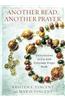Another Bead, Another Prayer: Devotions to Use with Protestant Prayer Beads
