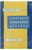 Introduction to LightWave Communication Systems