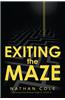 Exiting the Maze