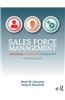 Sales Force Management: Leadership, Innovation, Technology