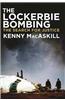 The Lockerbie Bombing: The Search for Justice