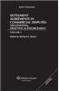 SETTLEMENT AGREEMENTS IN COMMERCIAL DISPUTES: NEGOTIATING, DRAFTING AND ENFORCEMENT