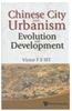 Chinese City and Urbanism