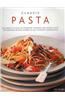 Classic Pasta: The Complete Guide to Choosing, Cooking and Making Pasta: 150 Inspiring Recipes Shown in 350 Stunning Photographs