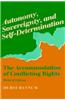 Autonomy, Sovereignty and Self-determination