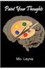 Paint Your Thoughts: Paint Your Thoughts