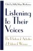 Listening to Their Voices