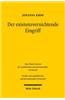 Der Existenzvernichtende Eingriff: Eine Vergleichende Untersuchung Zum Deutschen, Englischen, Franzosischen Und Niederlandischen Recht