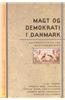 Magt Og Demokrati I Danmark