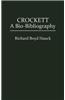 Crockett: A Bio-Bibliography