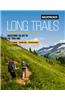 Backpacker Long Trails: Mastering the Art of the Thru-Hike
