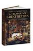 A Treasury of Great Recipes, 50th Anniversary Edition: Famous Specialties of the World's Foremost Restaurants Adapted for the American Kitchen