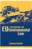 Casebook on EU Environmental Law