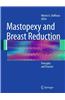 Mastopexy and Breast Reduction: Principles and Practice