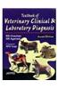 Textbook of Veterinary, Clinical and Laboratory Diagnosis