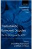 Transatlantic Economic Disputes: The Eu, the Us, and the Wto